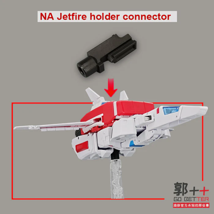 Go Better Studio GX57 GX-57 Stand Connector + Stand for NA Newage H45 FireFox Jetfire Upgrade Kit 4 Go Better Studio GX57 GX-57 Stand Connector + Stand for NA Newage H45 FireFox Jetfire Upgrade Kit